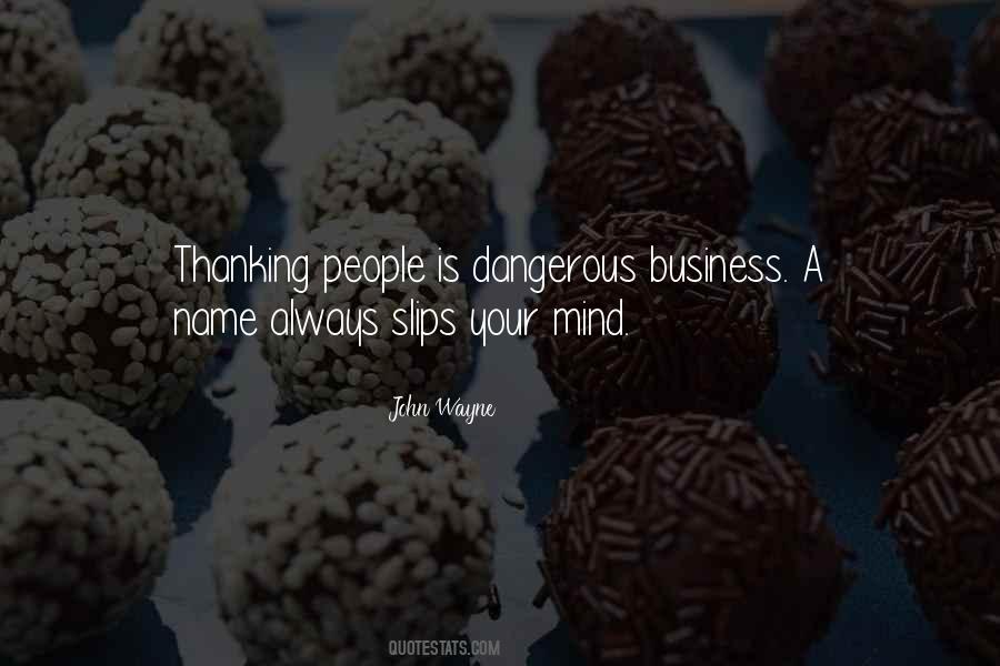 Mind In Your Own Business Quotes #233775