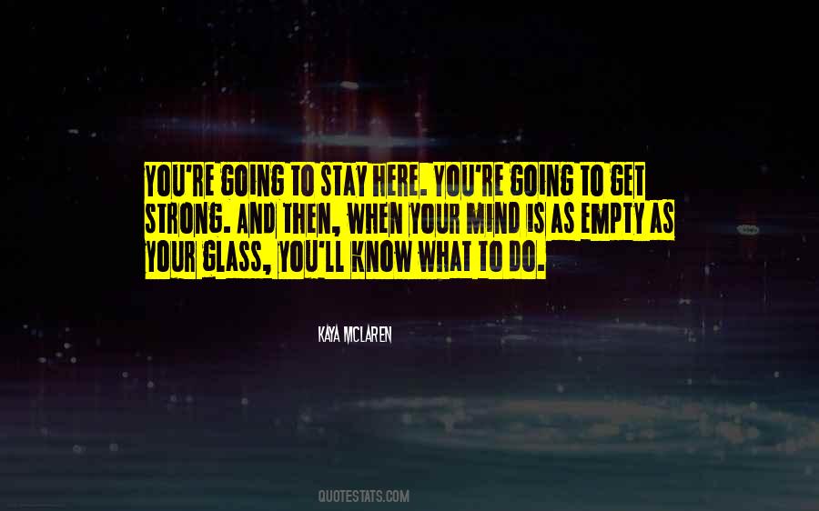Mind Is Empty Quotes #407317