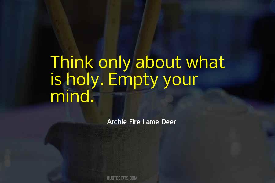 Mind Is Empty Quotes #533483