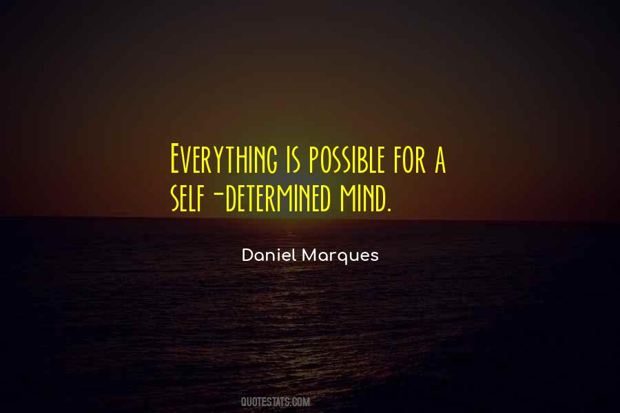 Mind Is Everything Quotes #352804