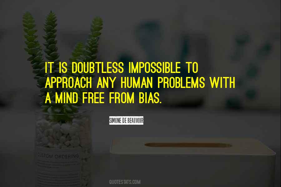 Mind Is Free Quotes #254727