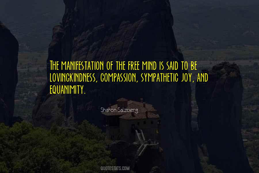Mind Is Free Quotes #481959
