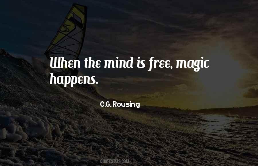 Mind Is Free Quotes #796228