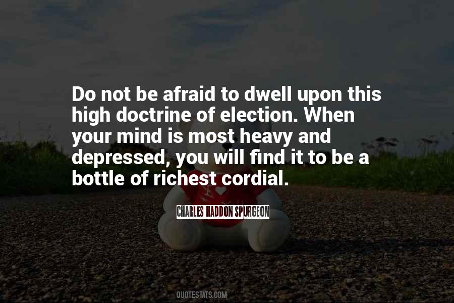 Mind Is Heavy Quotes #1441355