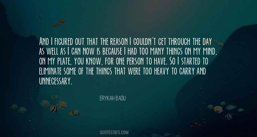 Mind Is Heavy Quotes #1802507