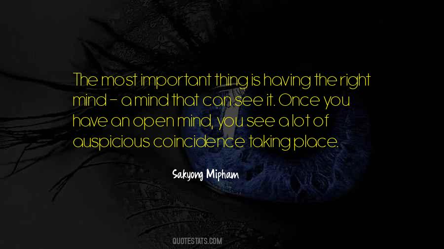 Mind Is Open Quotes #232582