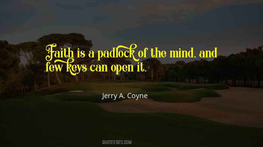 Mind Is Open Quotes #302396