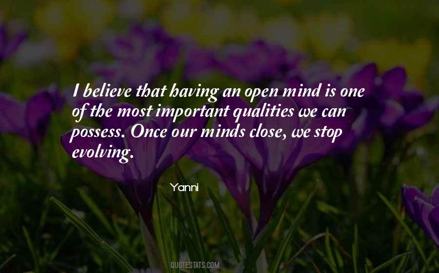 Mind Is Open Quotes #408175