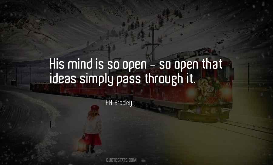 Mind Is Open Quotes #506069