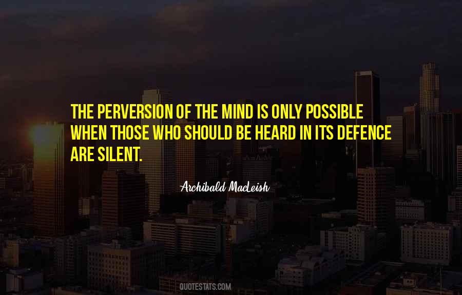 Mind Is Quotes #1828868