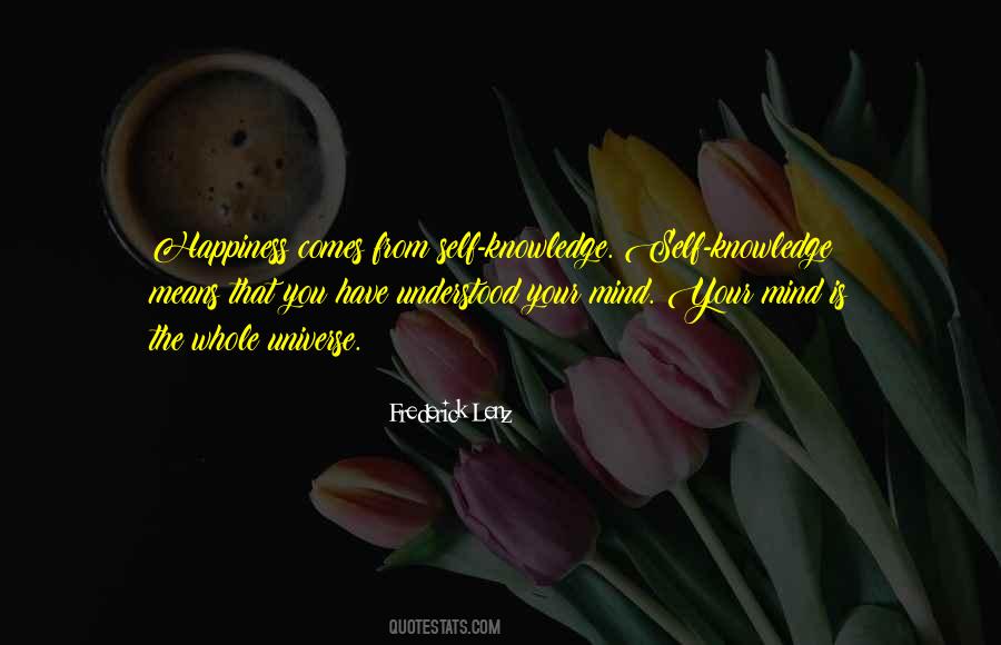 Mind Is Quotes #1858702