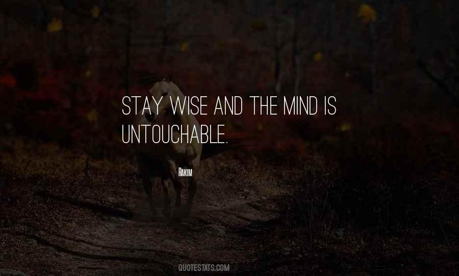 Mind Is Quotes #1878921