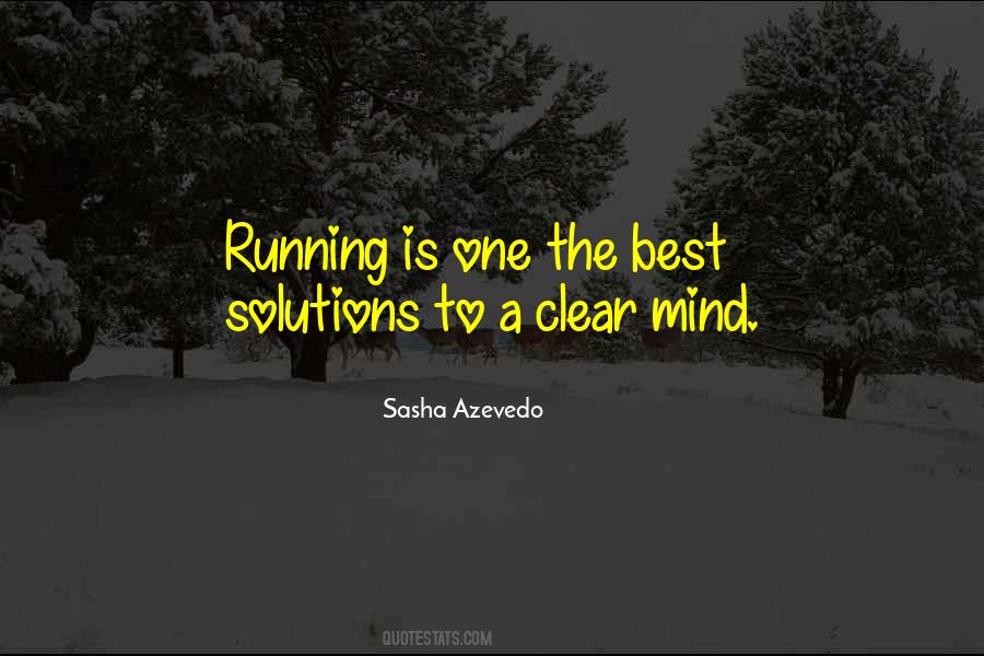 Mind Is Running Quotes #155972