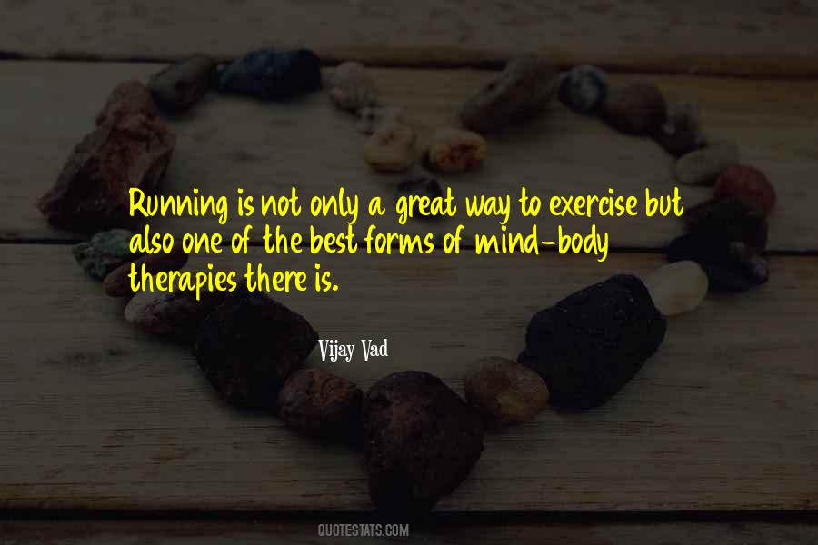 Mind Is Running Quotes #1723694