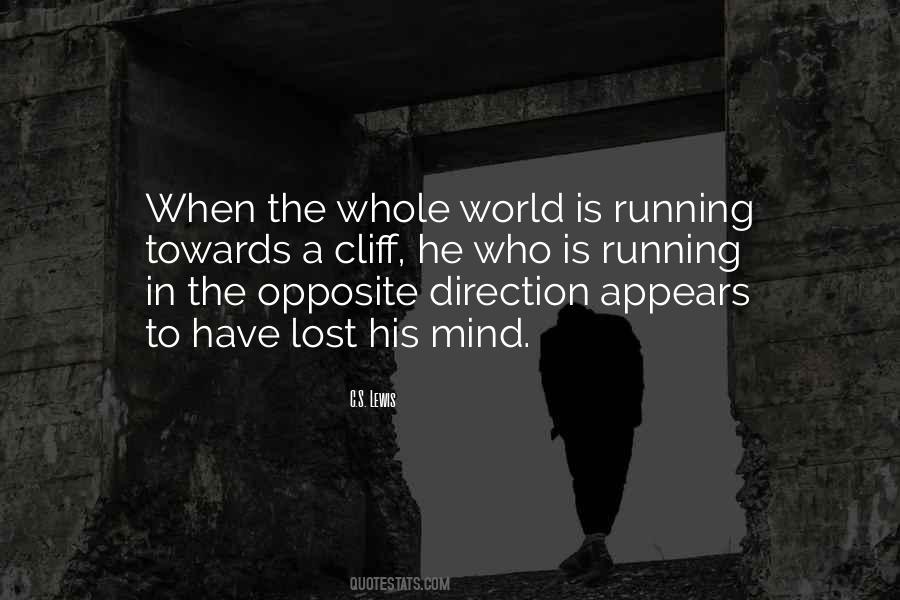 Mind Is Running Quotes #1836657