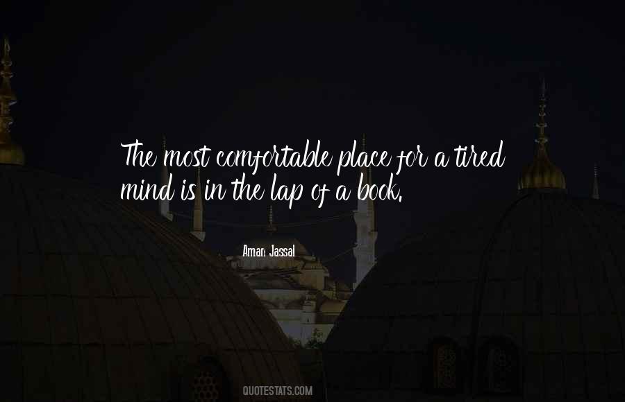 Mind Is Tired Quotes #1355411