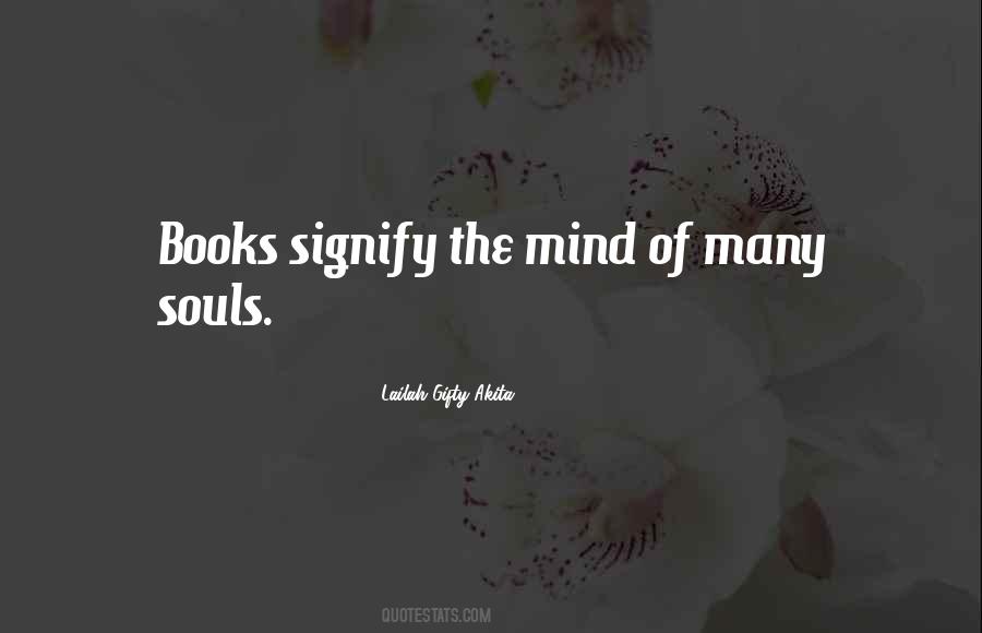Mind Of The Soul Quotes #173171