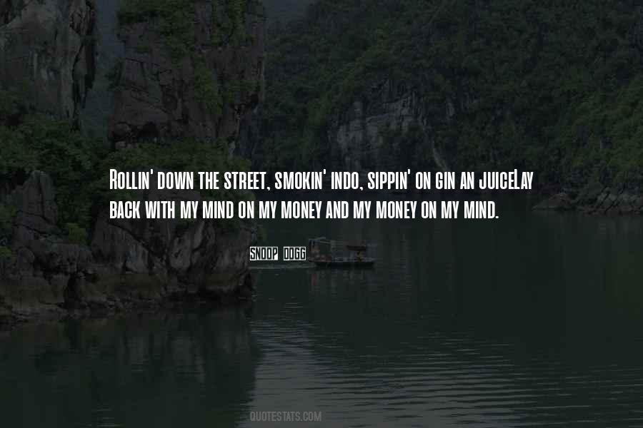 Mind On My Money Quotes #457134