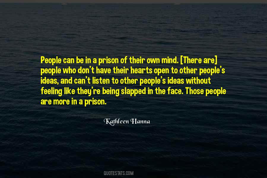 Top 82 Mind Prison Quotes: Famous Quotes & Sayings About Mind Prison