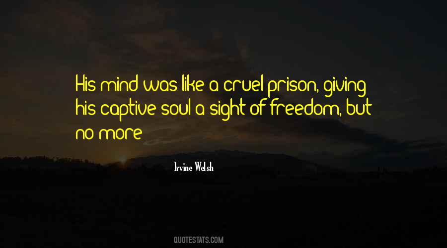 Mind Prison Quotes #1736685