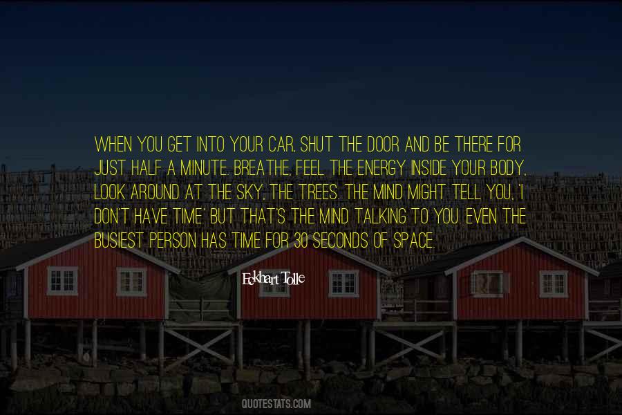 Mind Space Quotes #495351