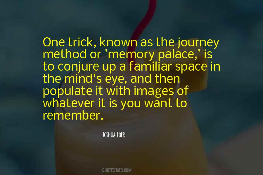 Mind Space Quotes #612355