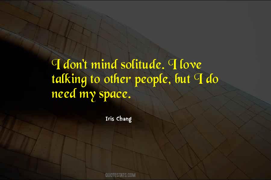 Mind Space Quotes #689525