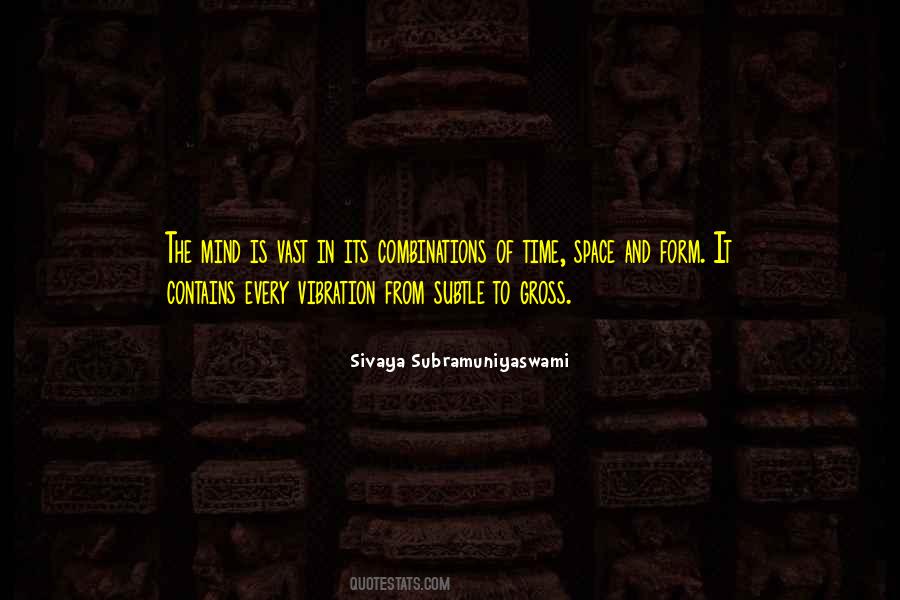 Mind Space Quotes #698139