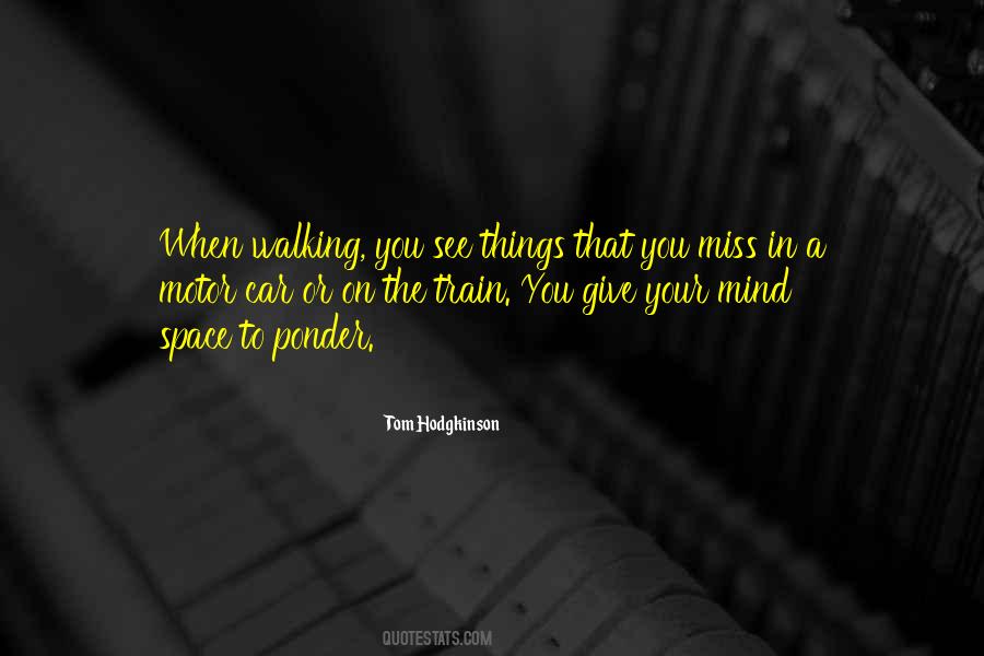 Mind Space Quotes #79727
