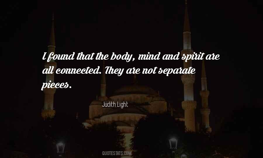 Mind Spirit Body Quotes #81802