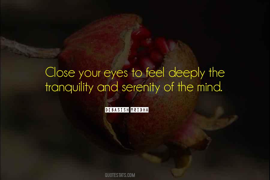 Mind Tranquility Quotes #1271154