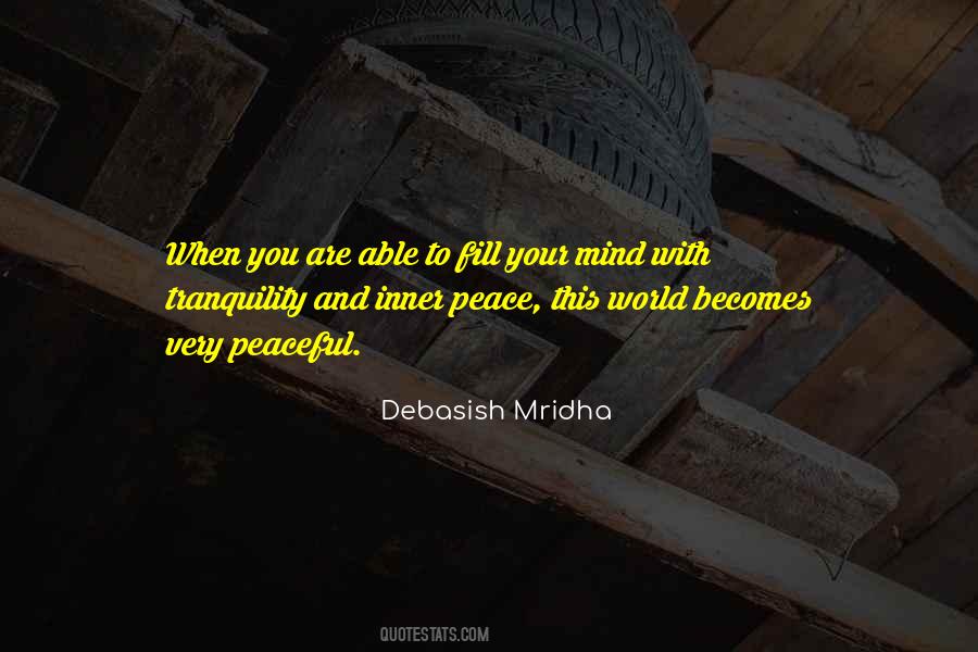 Mind Tranquility Quotes #208030