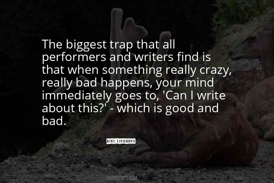 Mind Trap Quotes #497530
