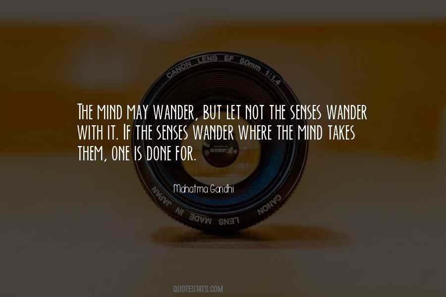 Mind Wander Quotes #399957