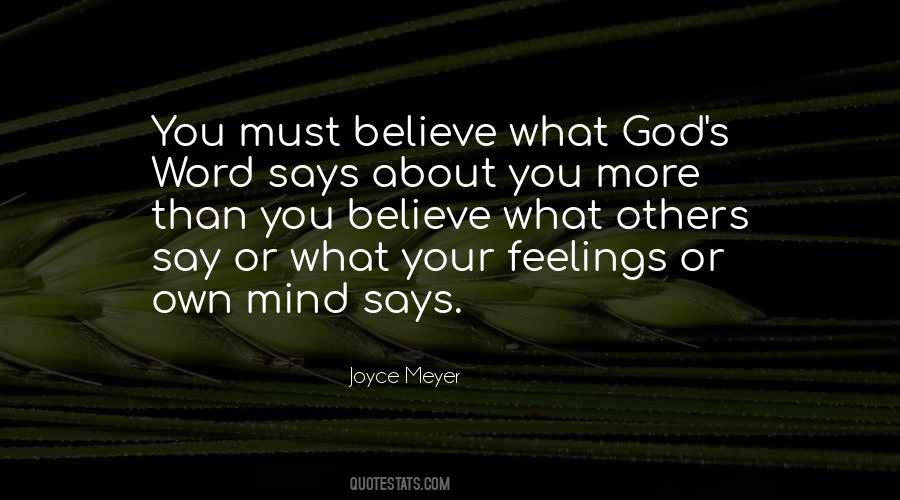 Mind What You Say Quotes #671035