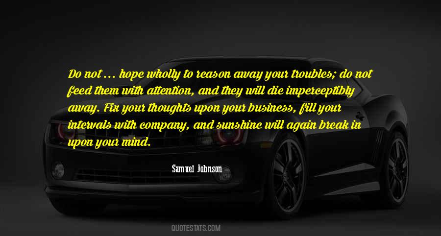 Mind Your Business Quotes #1810594