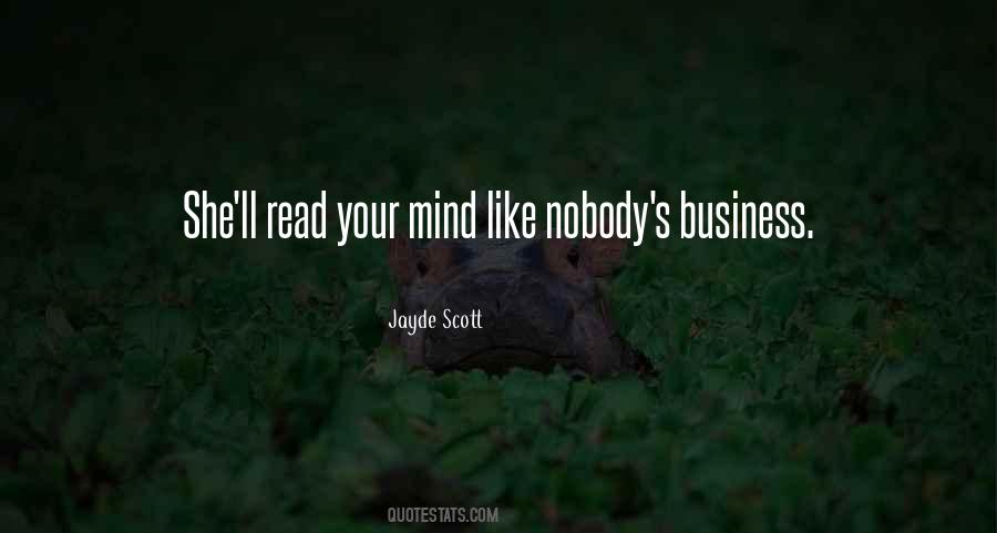 Mind Your Business Quotes #758591