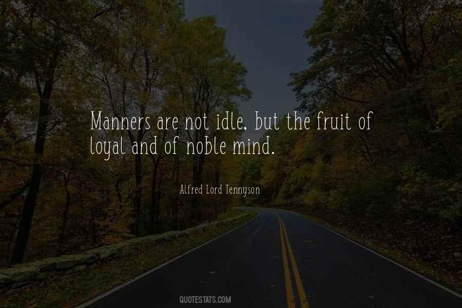 Mind Your Manners Quotes #1865603