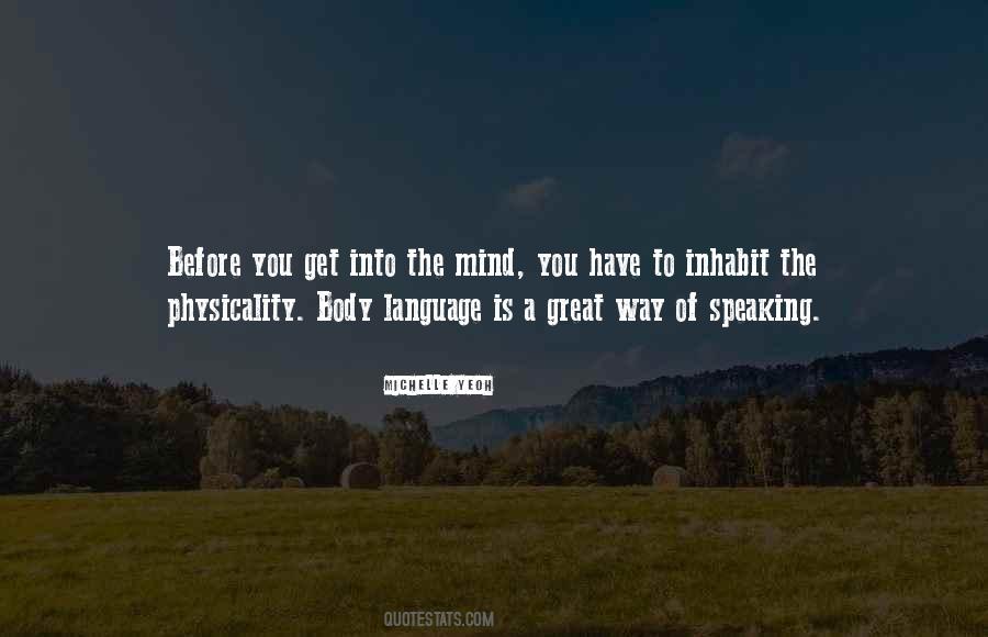 Mind Your Own Language Quotes #604025