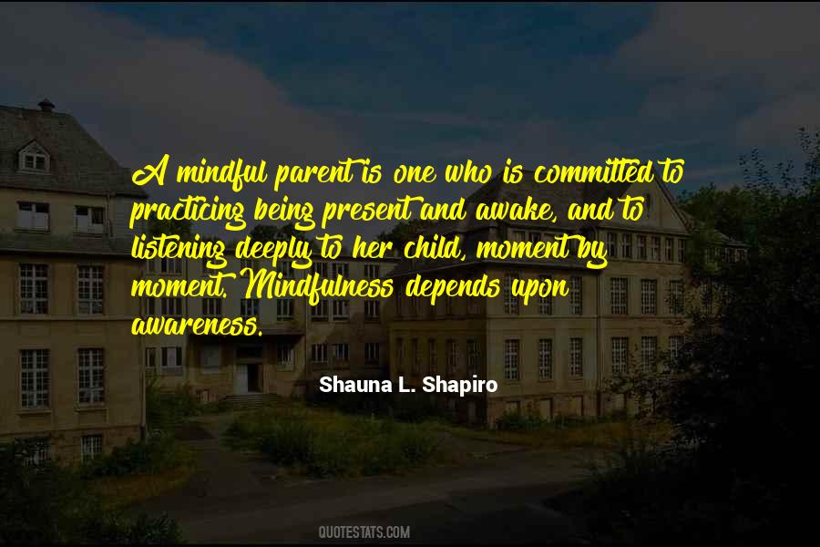 Mindful Quotes #19858 Mindful Quotes #19858