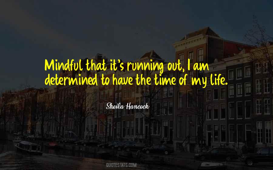 Mindful Quotes #364080 Mindful Quotes #364080