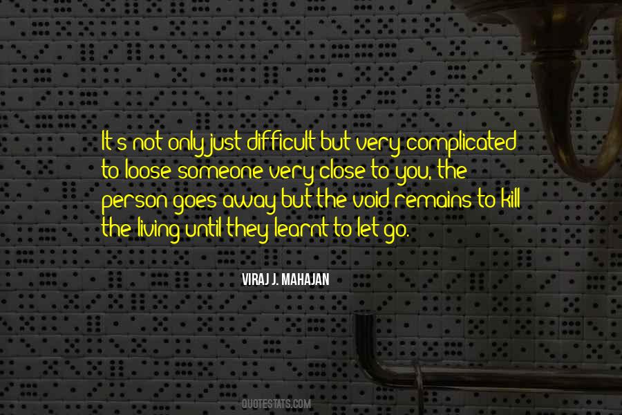 Quotes About Complicated Person #1028058