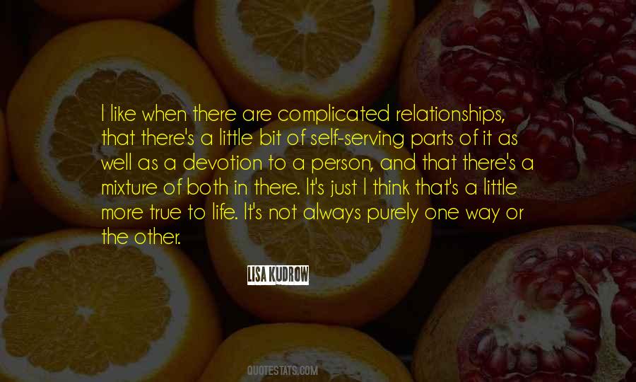 Quotes About Complicated Person #455070