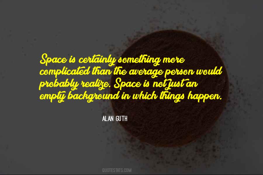 Quotes About Complicated Person #787392