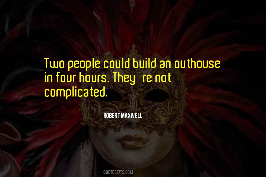 Quotes About Complicated People #31811