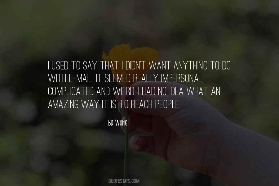 Quotes About Complicated People #490496