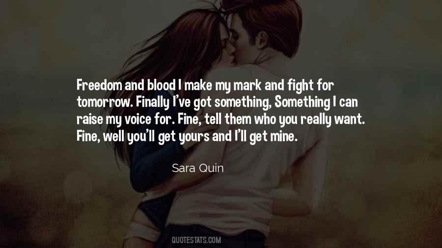 Mine Yours Quotes #5068