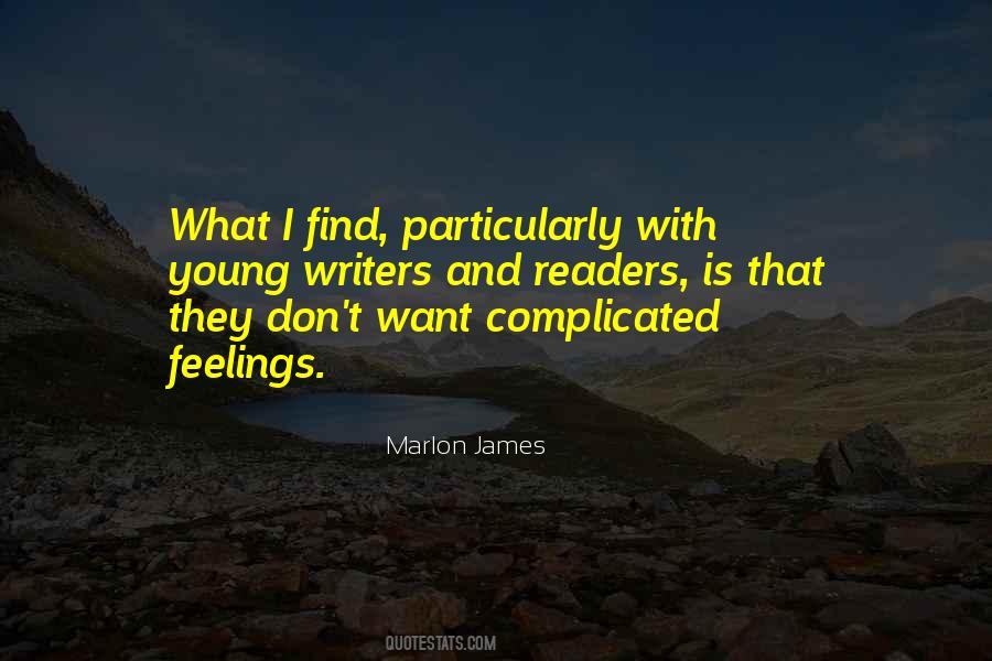 Quotes About Complicated Feelings #156788