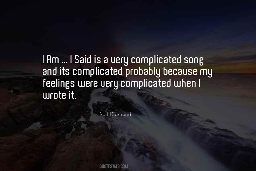 Quotes About Complicated Feelings #6921