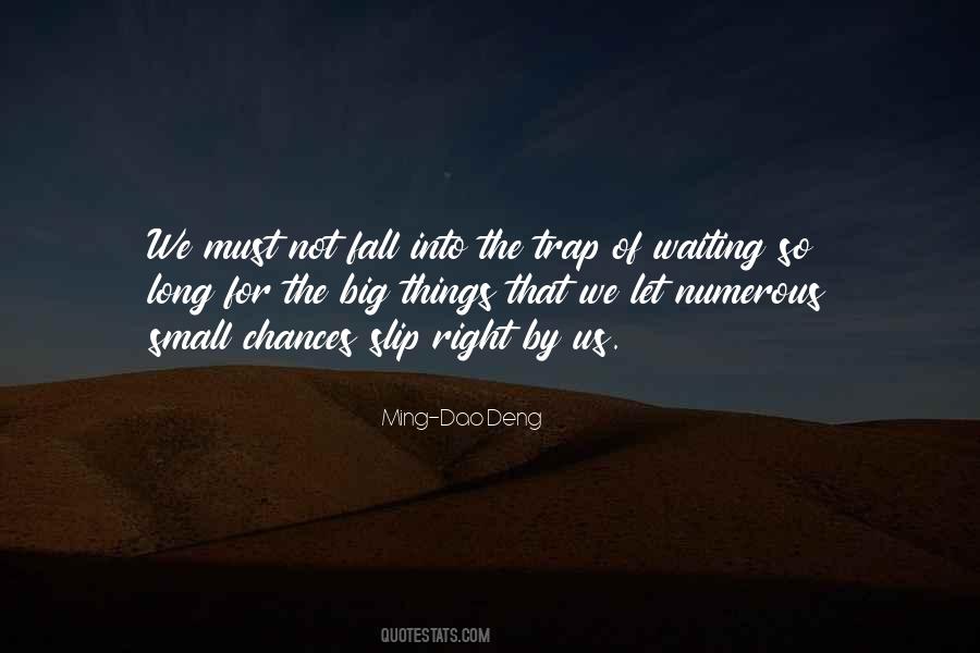 Ming Quotes #33860